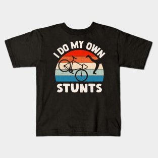 I Do My Own Stunts Kids T-Shirt